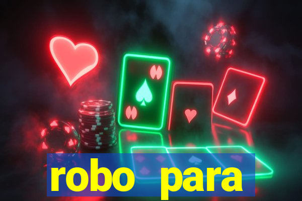 robo para plataforma de jogos